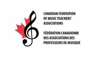 CANADIAN FEDERATION OF MUSIC TEACHERS ASSOCIATIONS